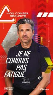 Affiche "Mon Conseil Sécurité" avec Patrick Dempsey : "Je ne conduis pas fatigué"